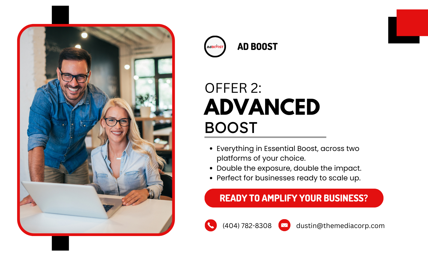 A promotional graphic for a business offer featuring a smiling man and woman wearing glasses in an office setting with a laptop, with text promoting an advanced boost package and contact information.