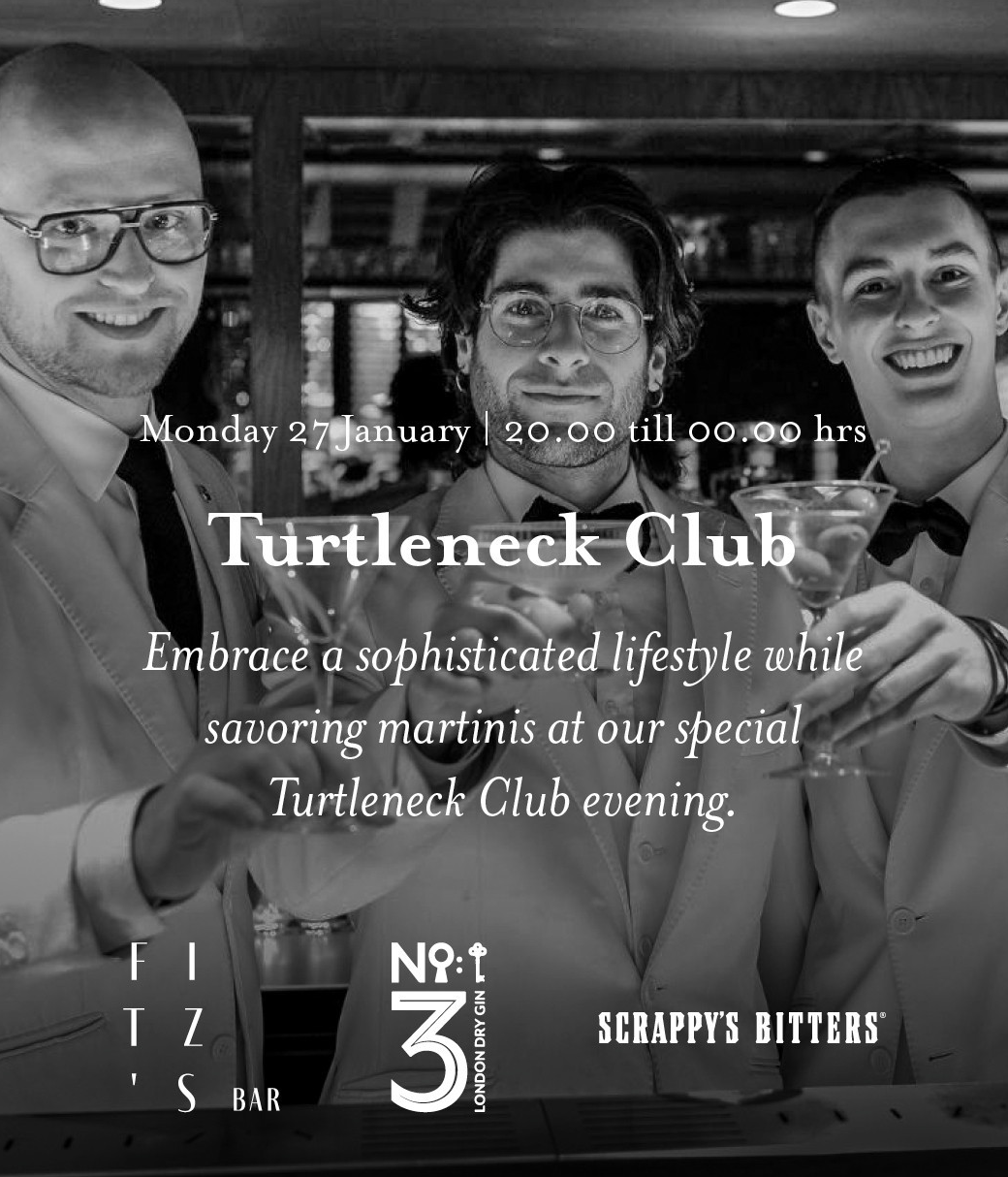 Fitz’s Bar x The Turtleneck Club