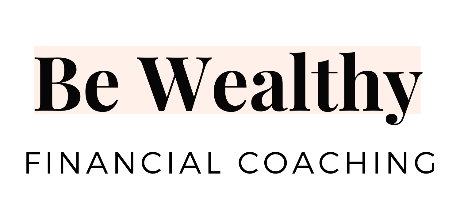 Be Wealthy Financial Coaching