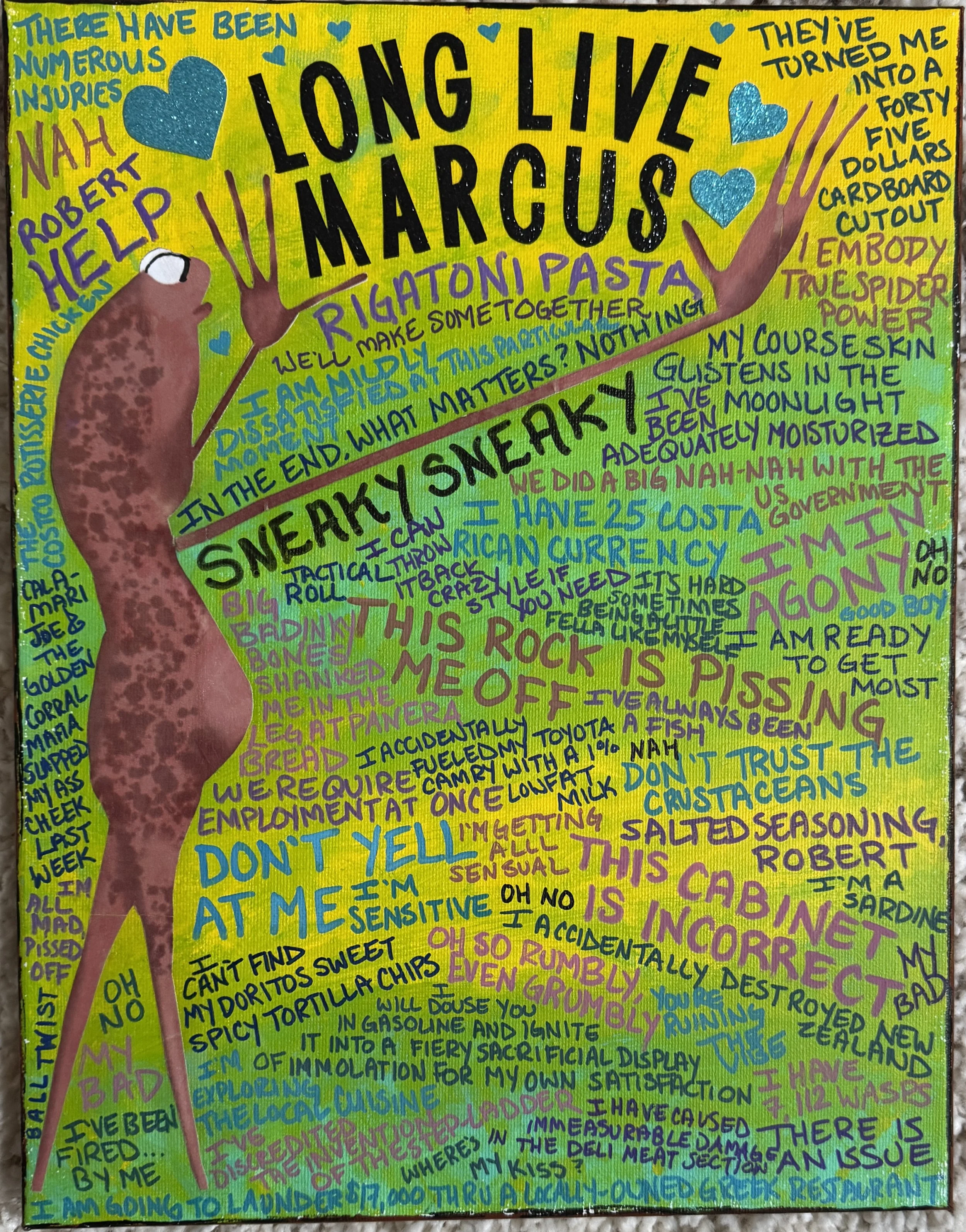 Long Live Marcus, 11x14