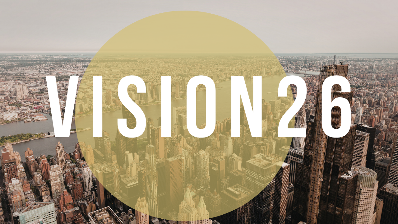 Vision 26- God’s Dream For You
