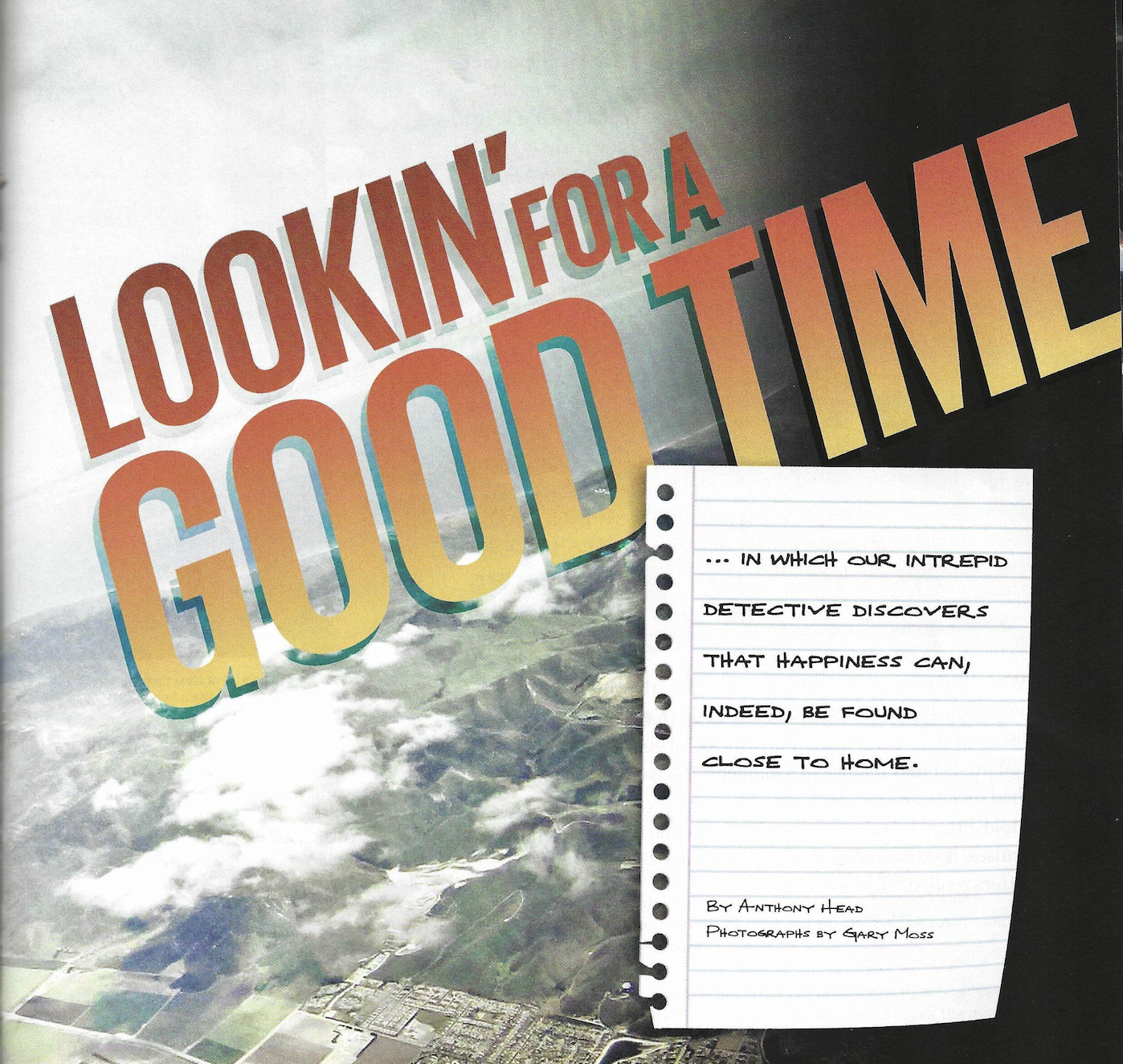 Lookin' for a Good Time, 805 Living