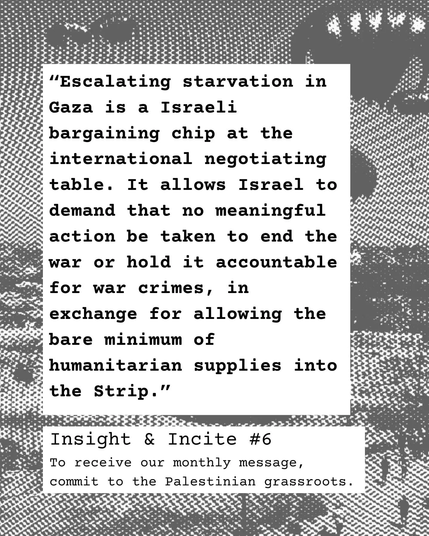 The weaponization of humanitarian aid is not only a tool used by Israel to break and subjugate the Palestinian people in Gaza - it is also a political strategy aimed at neutralizing any real pressure to stop the genocide, including sanctions and lega