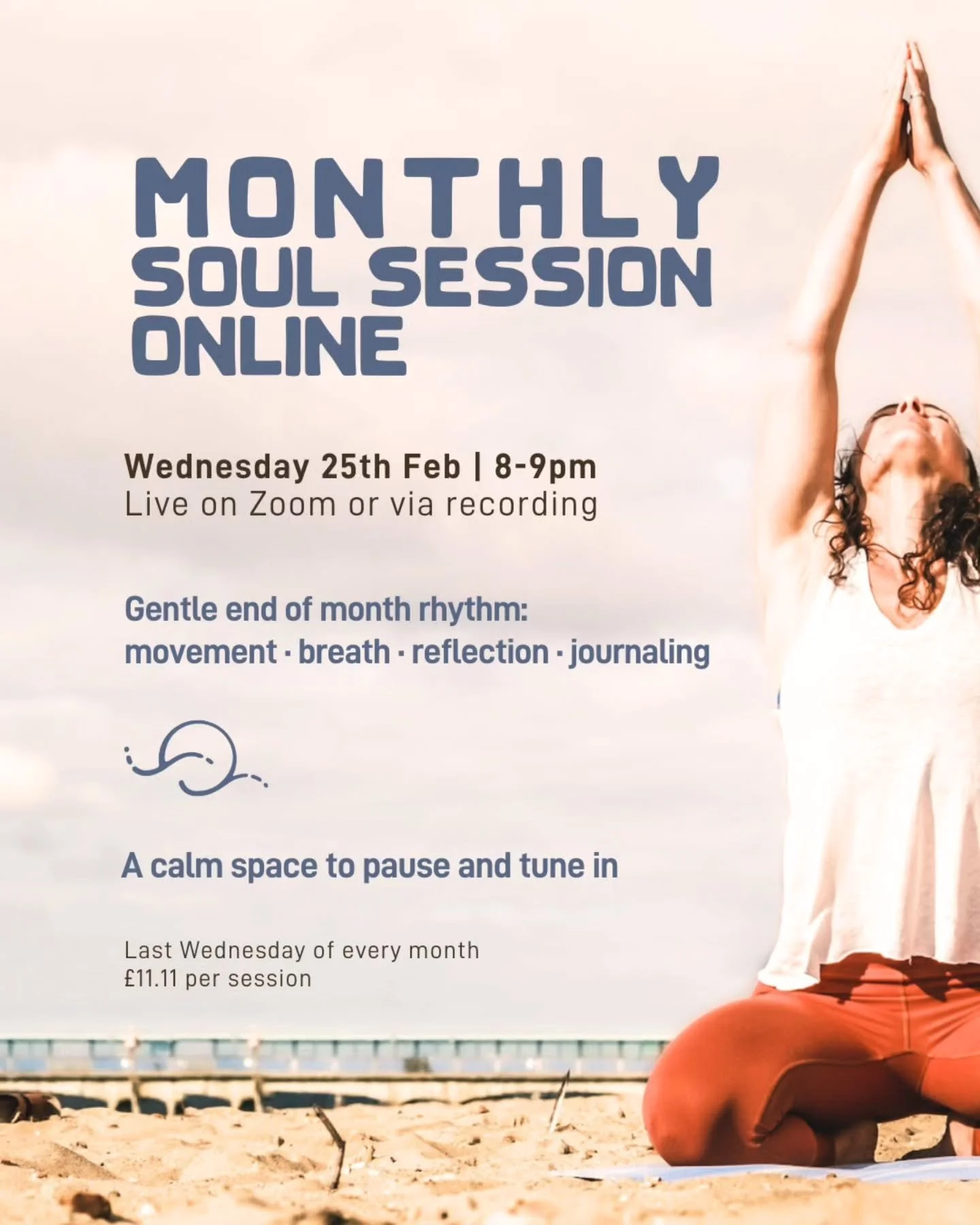 A gentle pause at the end of the month.

Movement.
Breath.
Reflection.
Journaling.

Our Monthly Soul Session is this Wednesday, 8&ndash;9pm (online) | &pound;11.11 ✨

A calm space to reset before we move into March. Join live on Zoom or receive the r