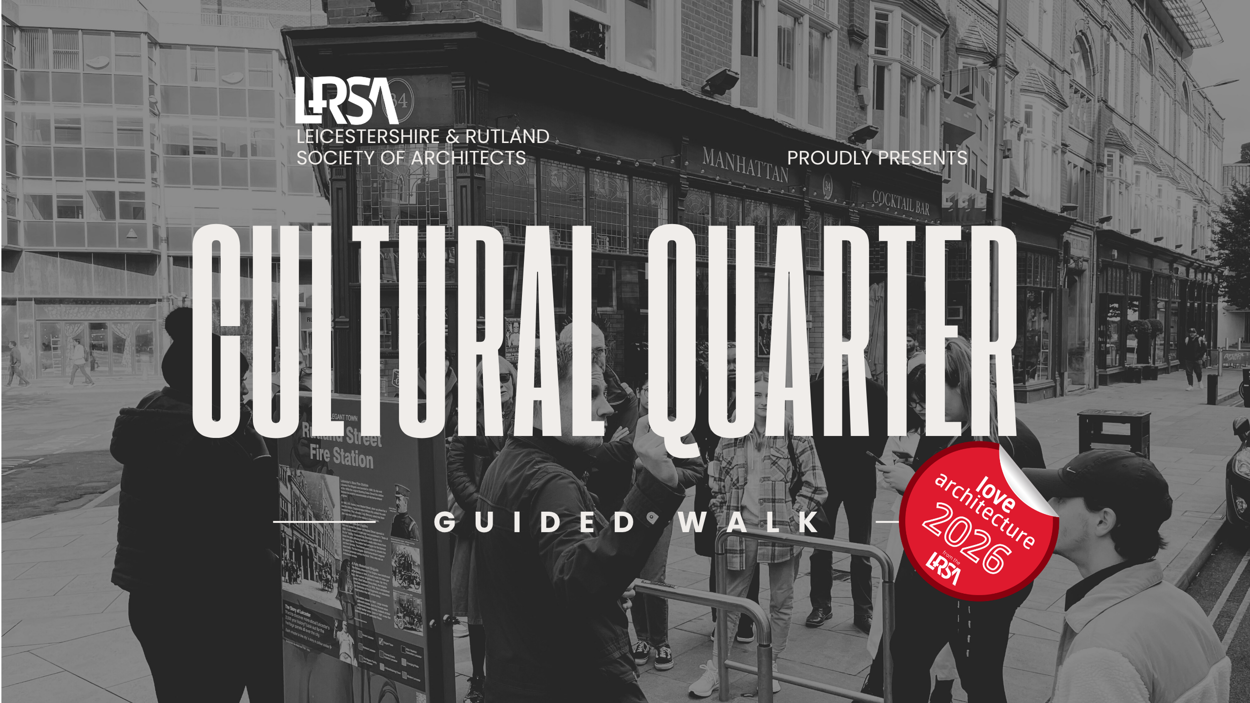 Guided Walk of Leicester Cultural Quarter