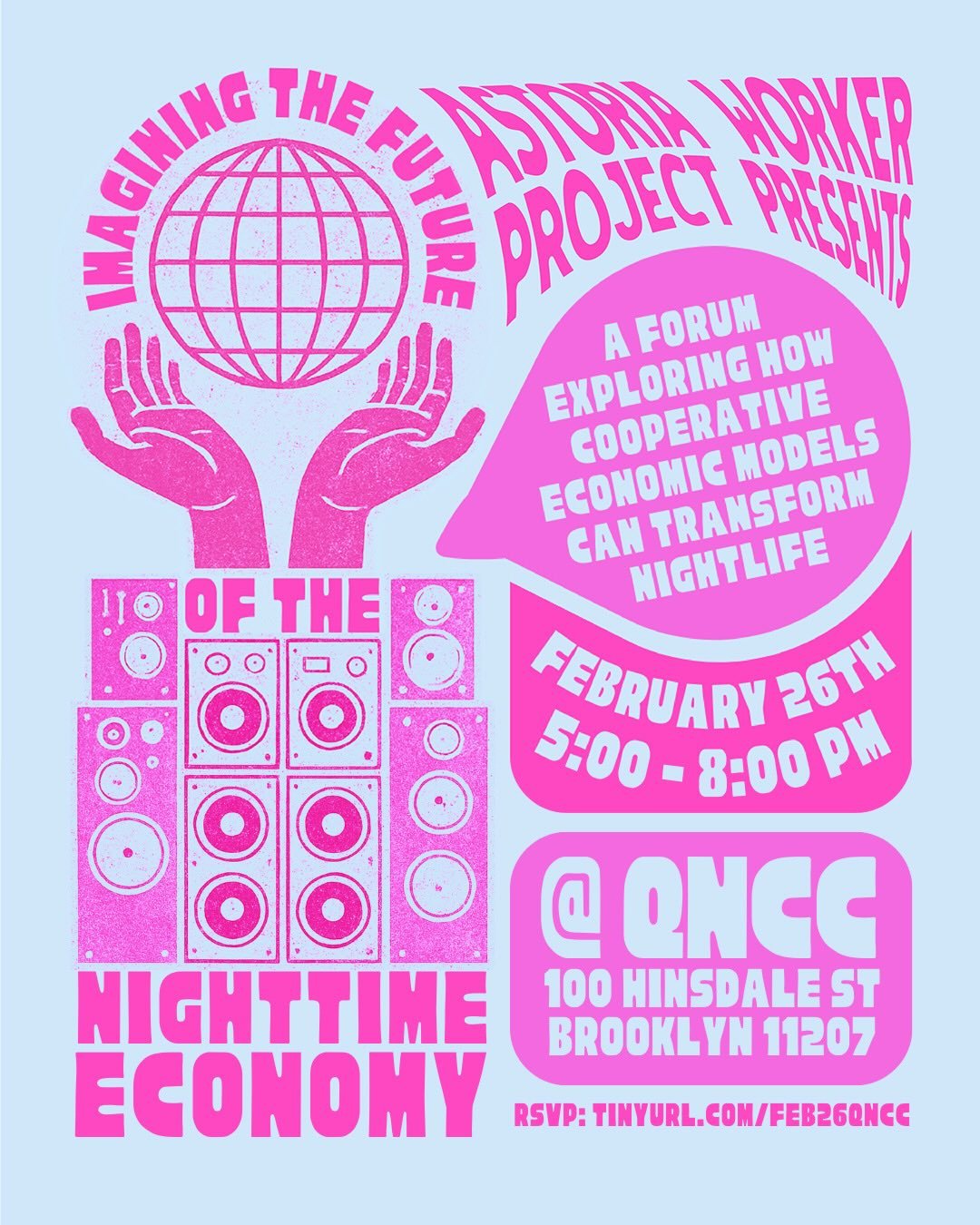 Join us on Thursday Feb 26 at @qncc.bk for a forum where we will come together to discuss how we can create a nighttime economy rooted in worker solidarity. This forum invites the public to learn from participants of our &ldquo;Intro to Co-ops for th