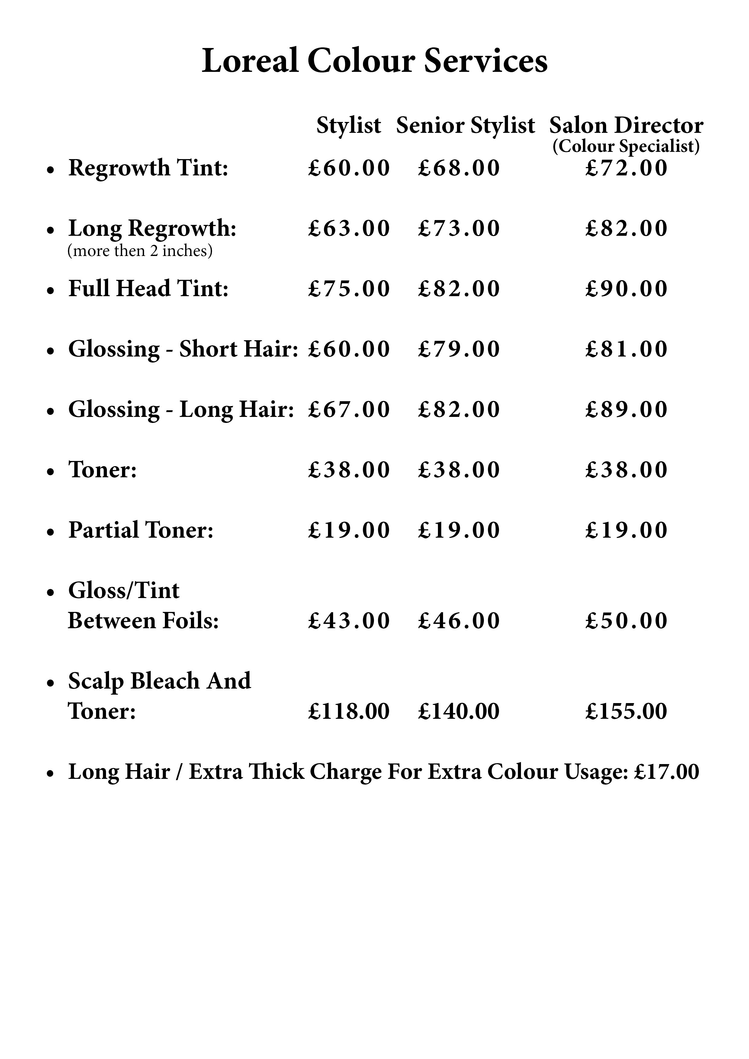 Price list for Loreal Colour Services, with various hair coloring options and their prices for different stylists, including toner, glossing, and additional charges.