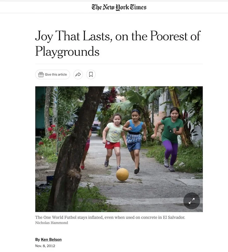 New York Times Feature: The One World Futbol Promises a Lasting Source of Fun in Poor Countries