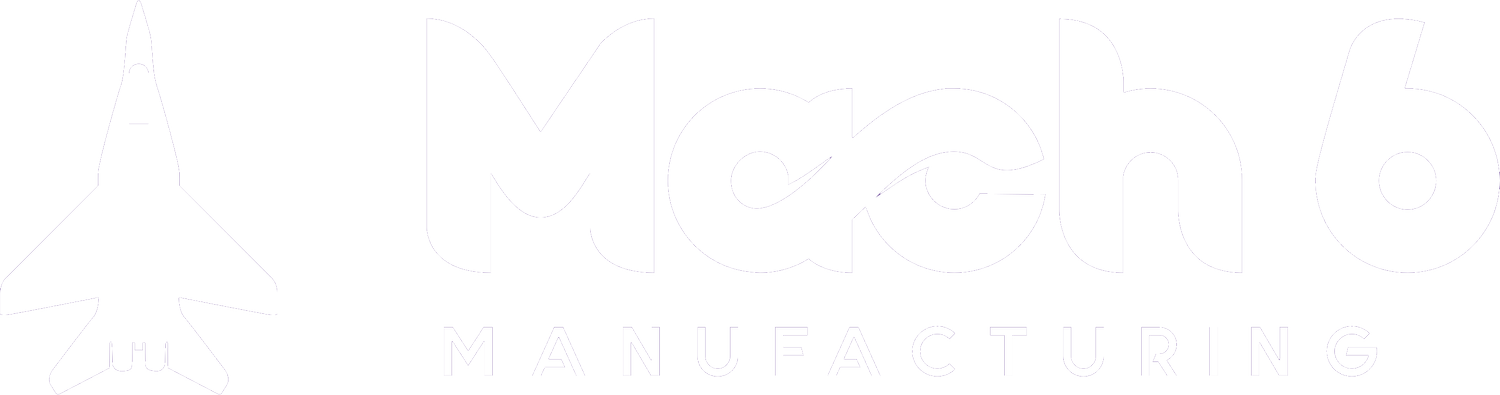 Mach 6 Manufacturing