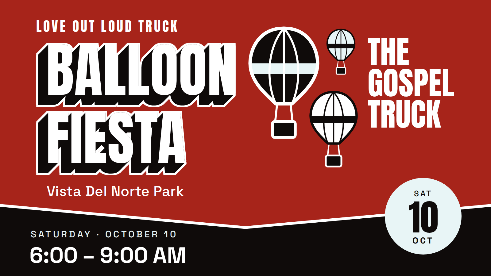 Love Out Loud Truck — Balloon Fiesta / Vista Del Norte Park