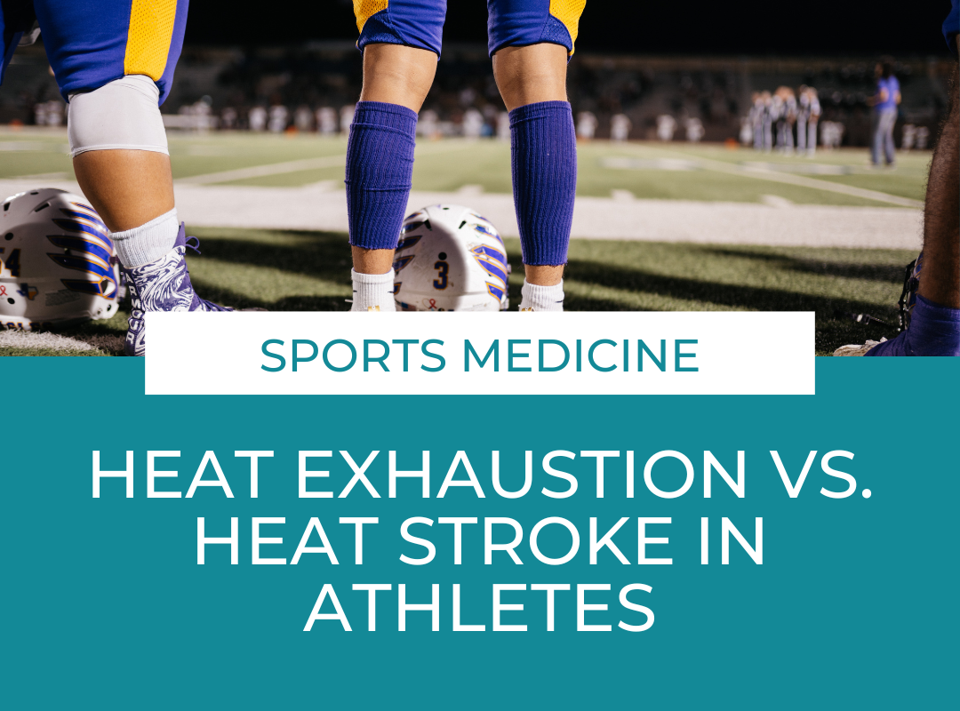 Heat Exhaustion vs. Heat Stroke in Athletes: Symptoms, Warning Signs, and What to Do