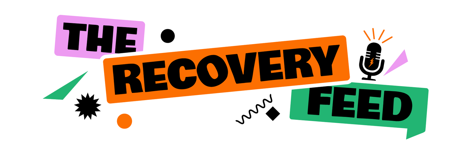  The Recovery Feed