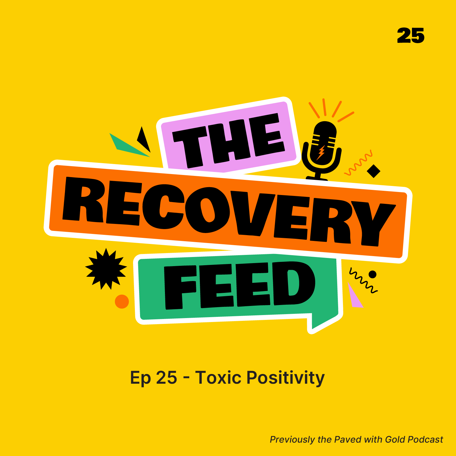25 - Toxic Positivity