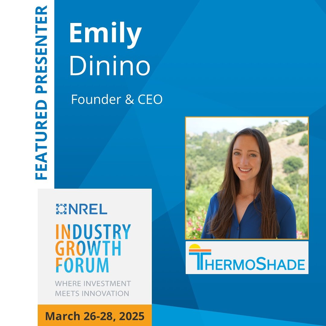 Exciting news! ThermoShade has been selected as a finalist for the pitch competition at the 30th National Renewable Energy Laboratory (NREL) Industry Growth Forum, where investment meets innovation. If you&rsquo;re attending, let&rsquo;s connect! 
#N