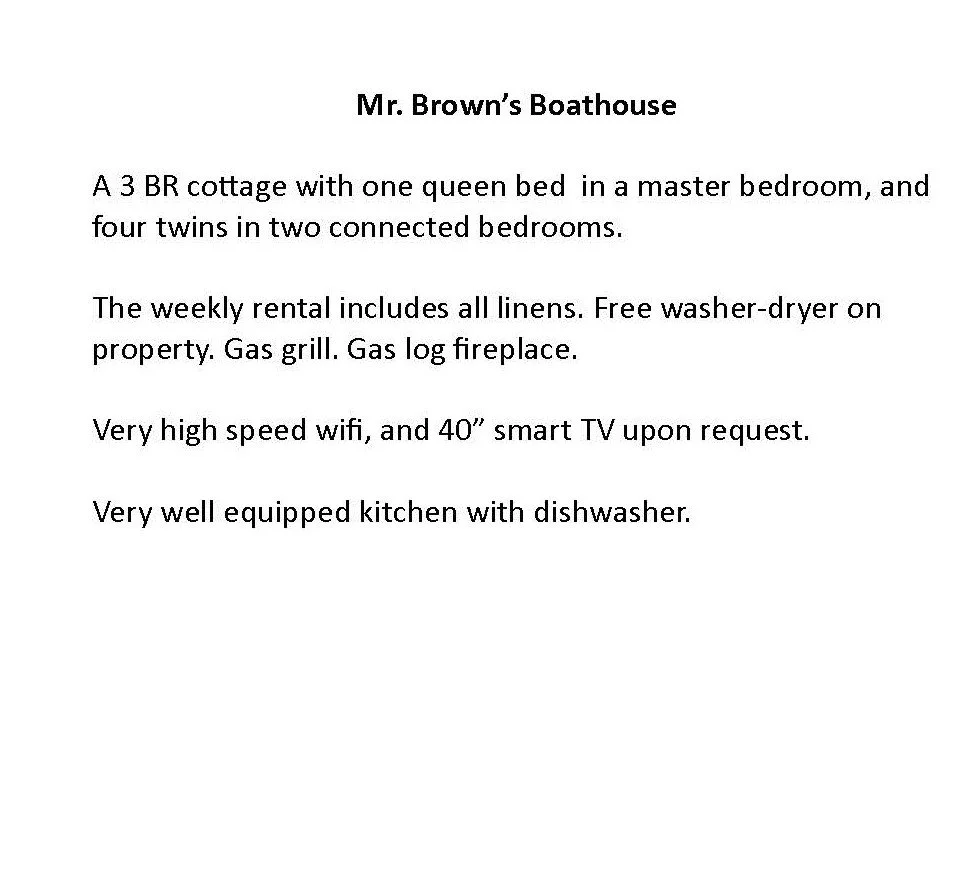 Advertisement for Mr. Brown's Boathouse rental property, describing a 3-bedroom cottage with amenities and features.