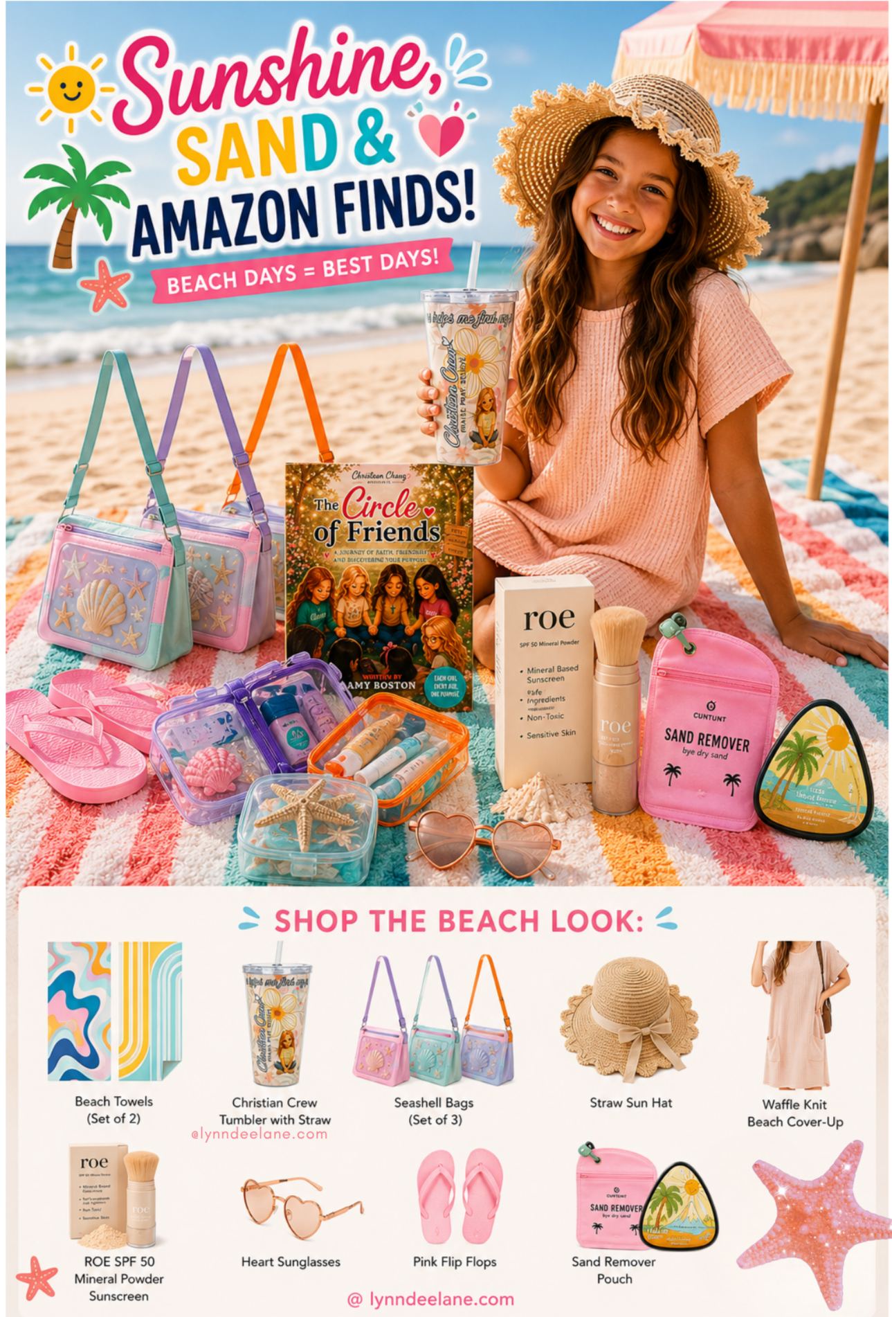 A young girl sitting on a colorful striped beach towel on the sand, smiling and holding a drink with a straw. Around her are beach accessories, including beach bags, a hat, sunscreen, sunglasses, flip-flops, a starfish, and a shell. The background shows the ocean and a bright blue sky with a few clouds. Text on the image promotes beach-related products and a book titled 'The Circle of Friends'.
