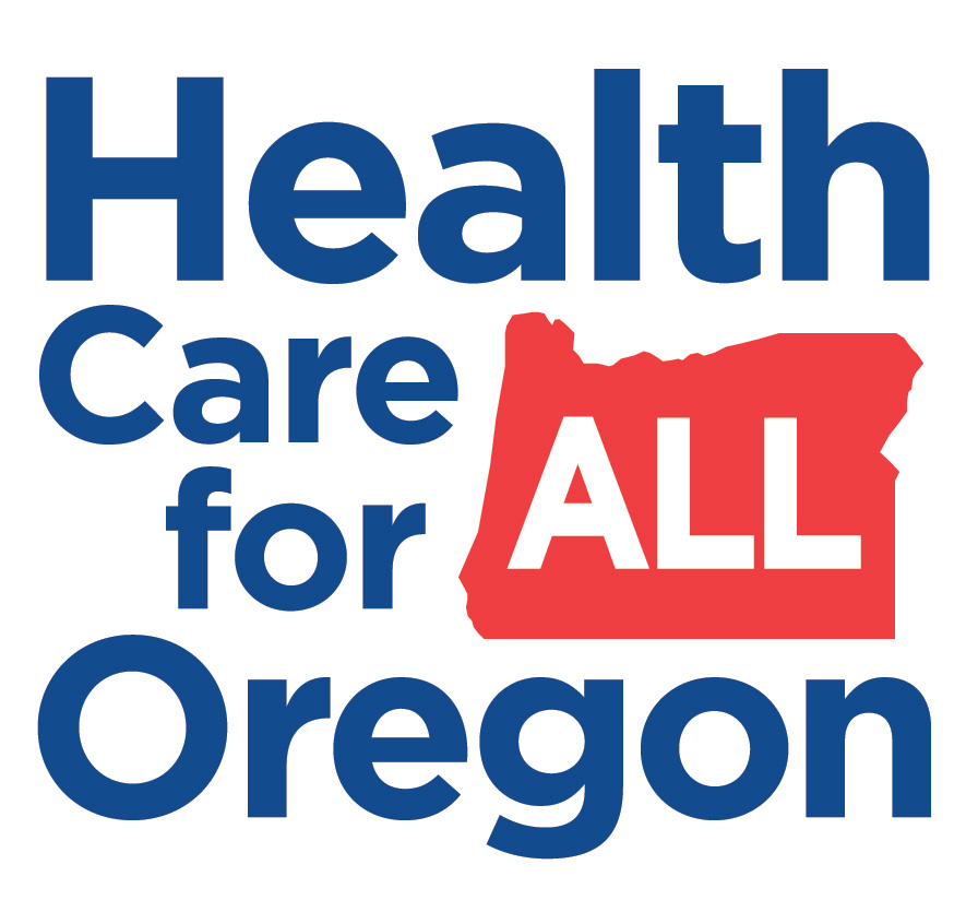 Path To Universal Healthcare In Oregon HCAO Health Care For All Oregon Path to universal healthcare in oregon hcao health care for all oregon