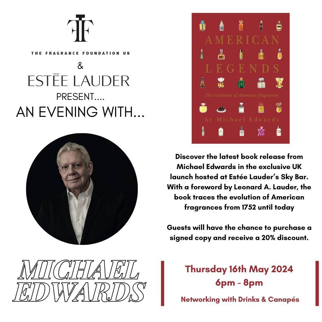 Celebrate the official UK launch of American Legends, a new book by Michael Edwards' including a foreword by Leonard A. Lauder. The book traces the evolution of American fragrances from 1752 until today. You will be able to discover more about the hi
