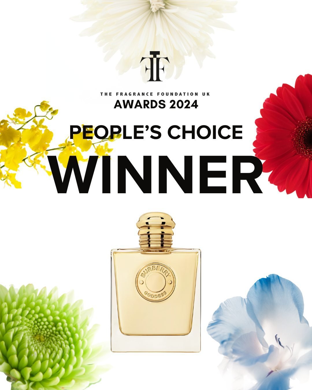 Winner of The Fragrance Foundation UK People&rsquo;s Choice Award... 
@Burberry Goddess EDP by @firmenichfine Perfumer @amandine.clerc.marie ! Congratulations!

#TFFAwards2024 #Winner #FragranceAwards #Fragrance #FragranceLover #FragranceCelebration