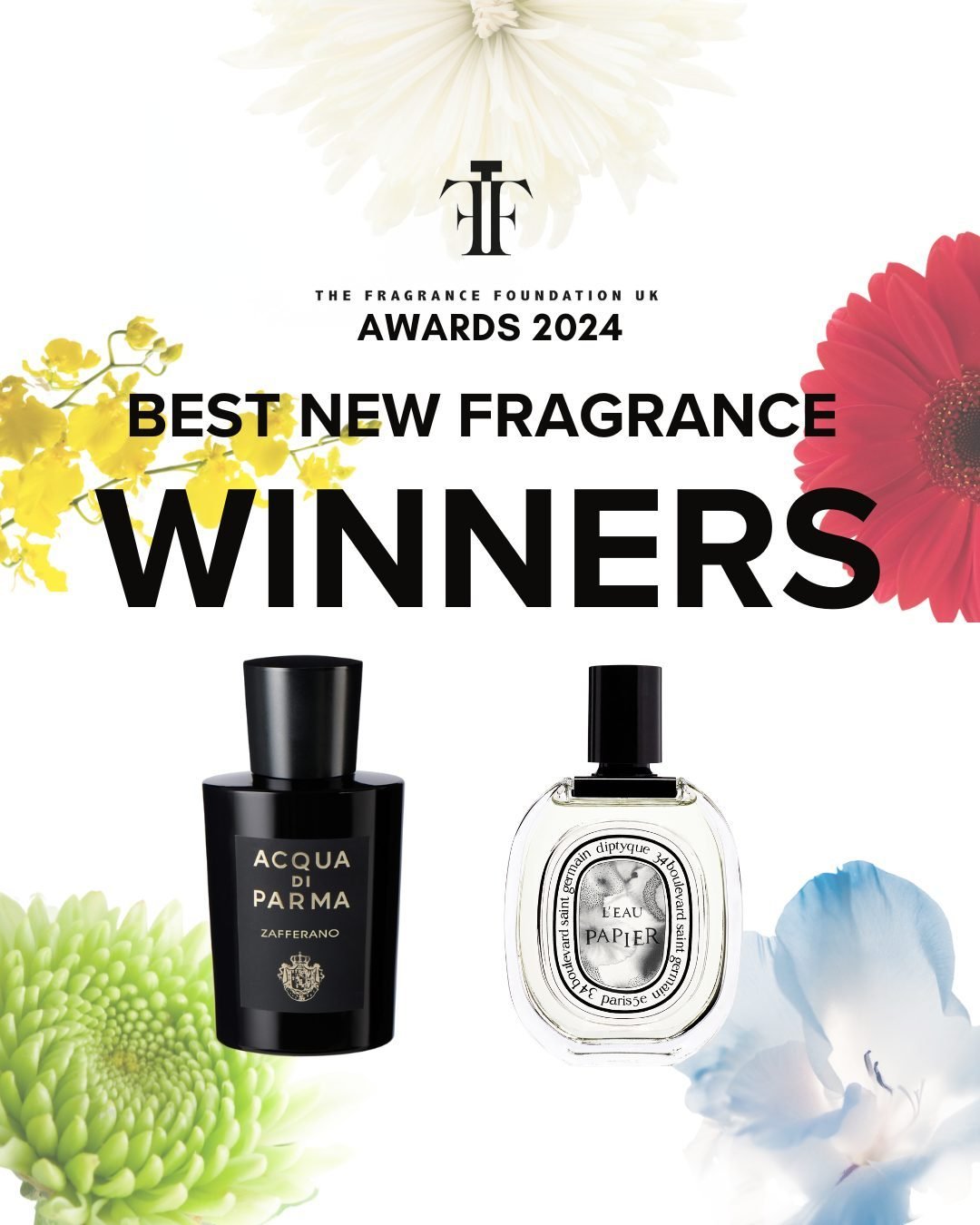 Winners of The Fragrance Foundation UK Best New Fragrance Award... 
@AcquadiParma &ndash; Zafferano Eau de Parfum 
@Diptyque &ndash; L&rsquo;Eau Papier Eau de Toilette by @firmenichfine Principal Perfumer @fabnose 
Congratulations!

#TFFAwards2024 #W