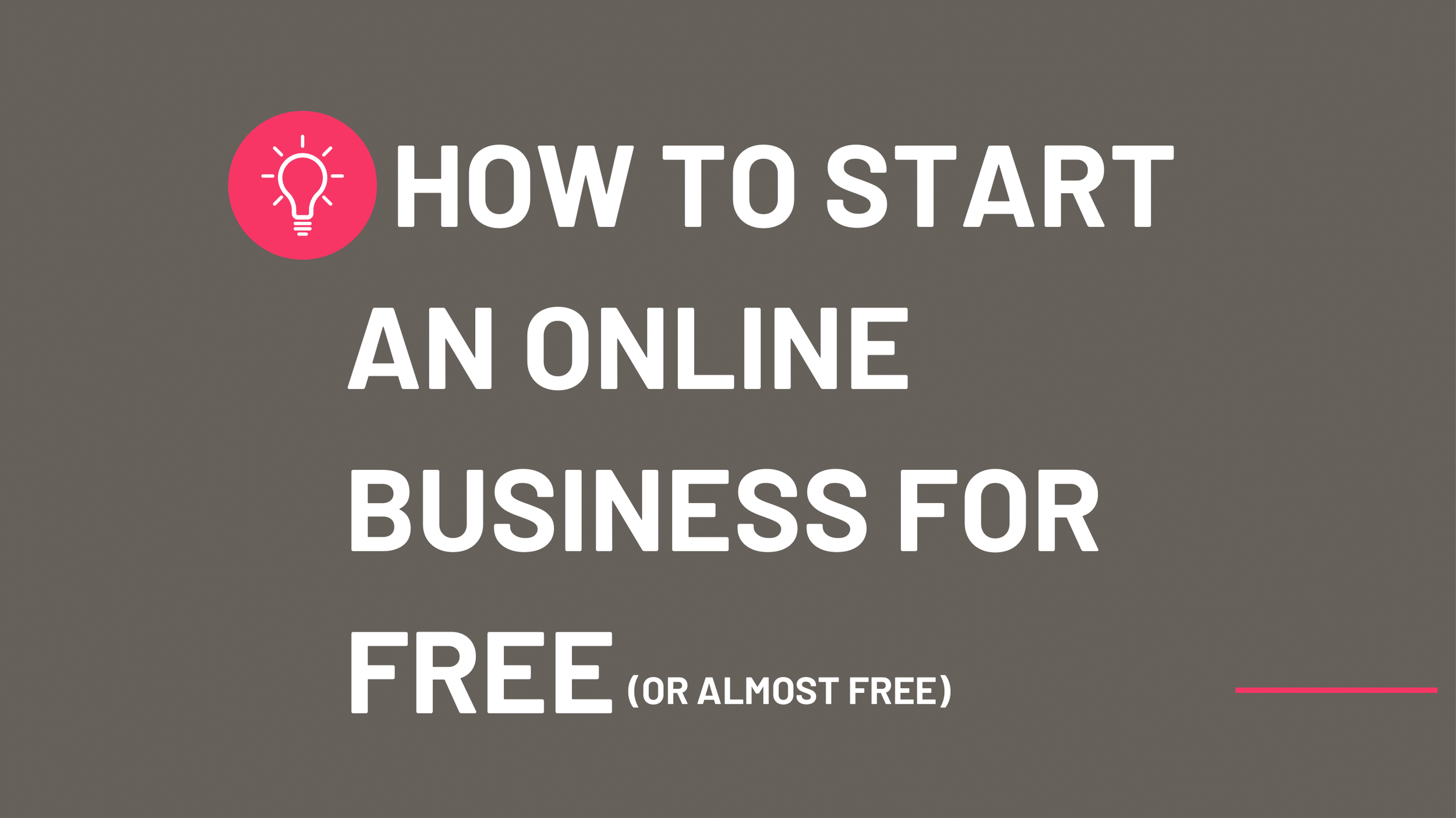 How to start an online business for free