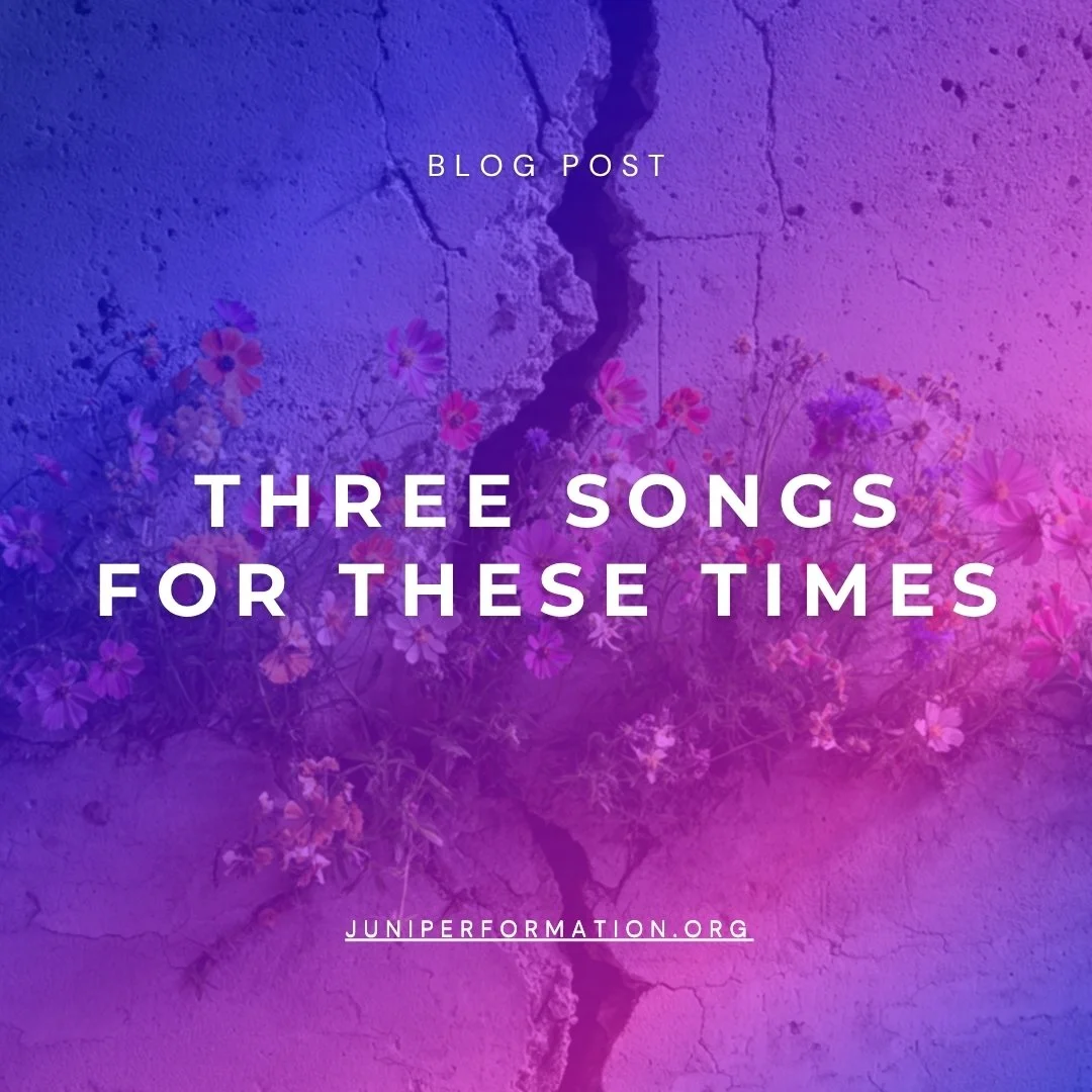 Three Songs for These Times