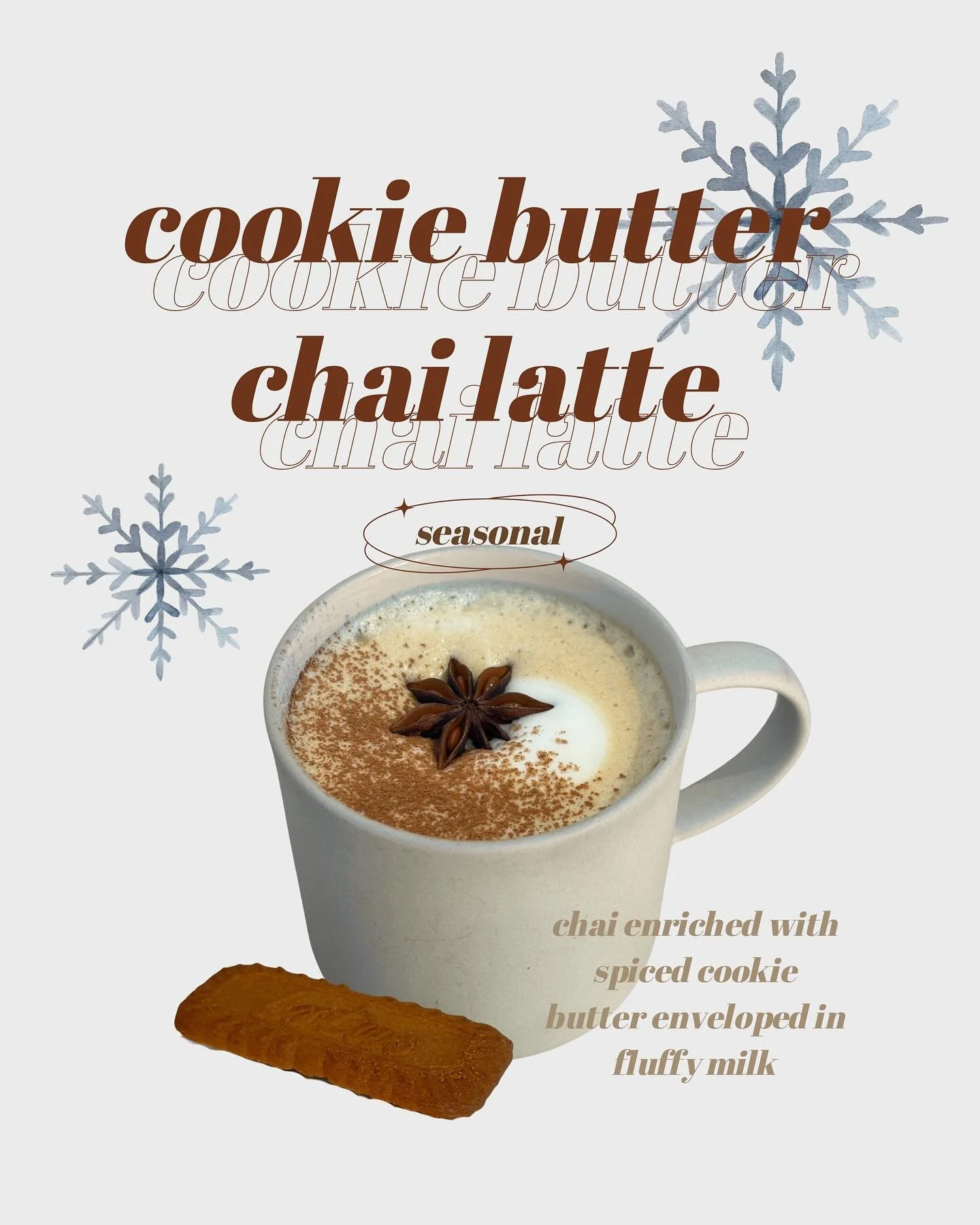 Introducing our second holiday drink - cookie butter chai latte 🍪☕️ 

A comfort-in-a-cup blend of chai and spiced cookie butter, wrapped in velvety steamed milk, perfect for chilly days and holiday moods.

This new festive treat is available at our 