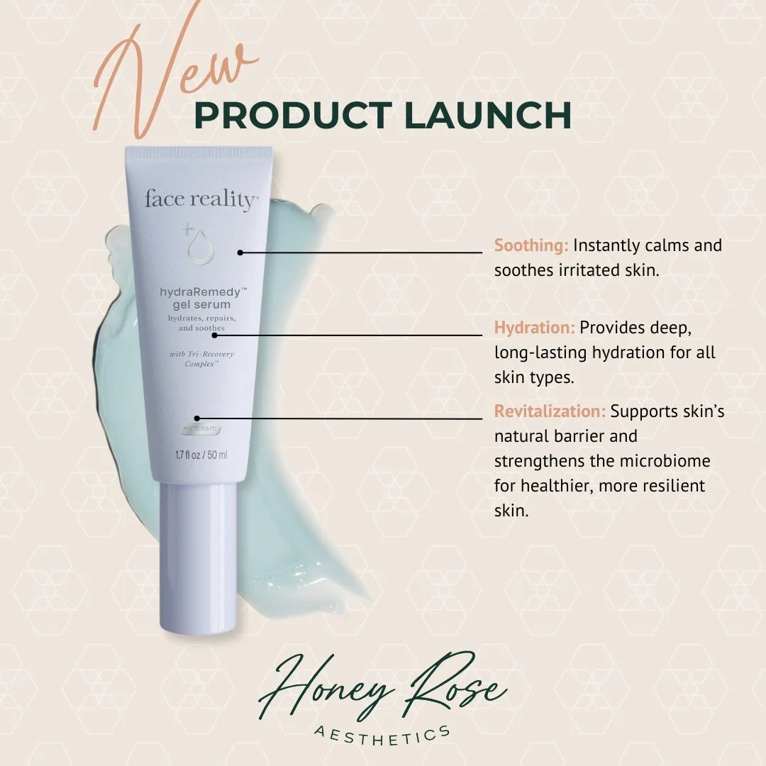 🚨 BIG NEWS from Face Reality! Say hello to the ✨NEW✨ HydraRemedy Gel Serum&mdash;the ultimate drink of water for your skin 💧💦 and a game-changer for redness, dehydration, and stressed-out complexions.

Let&rsquo;s break it down Honey Rose Aestheti