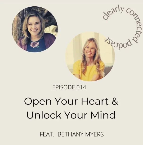 Ep.14/ Open Your Mind & Unlock Your Heart