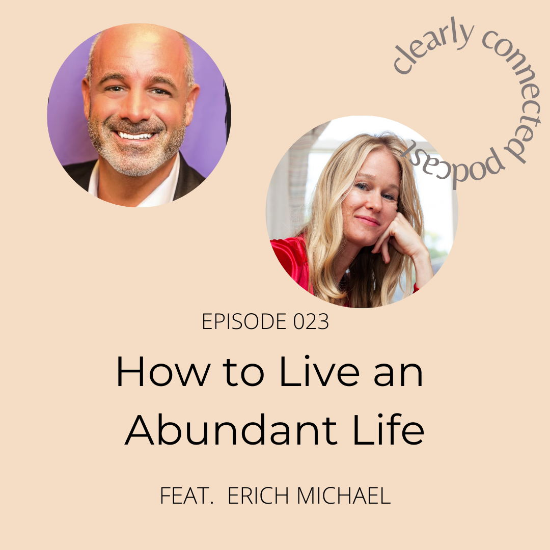 Ep.23/ How to Live an Abundant Life