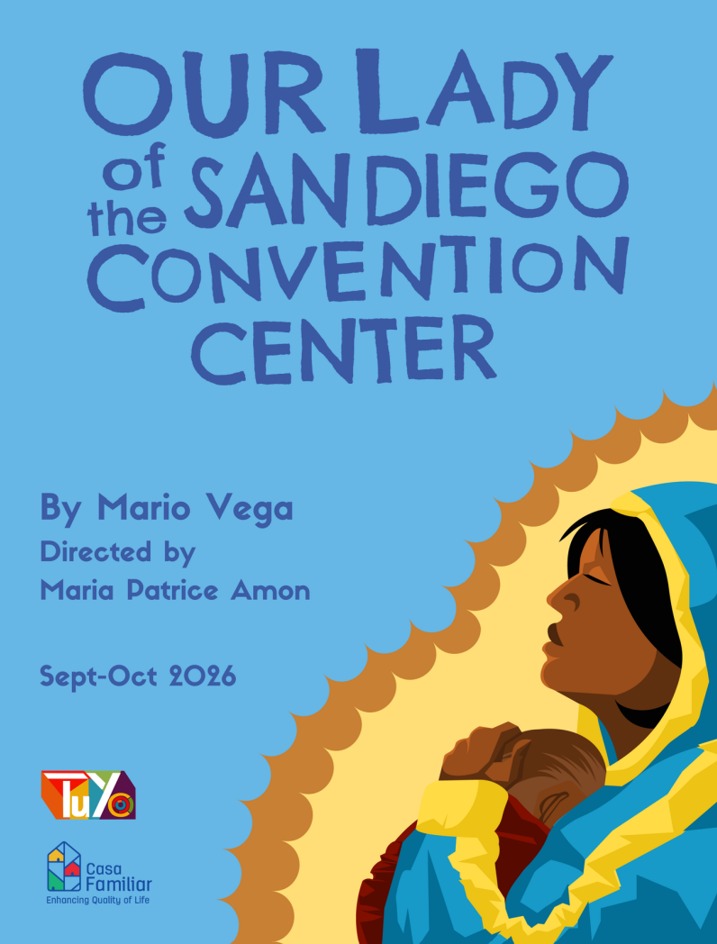 OUR LADY OF THE SAN DIEGO CONVENTION CENTER at TuYo Theatre