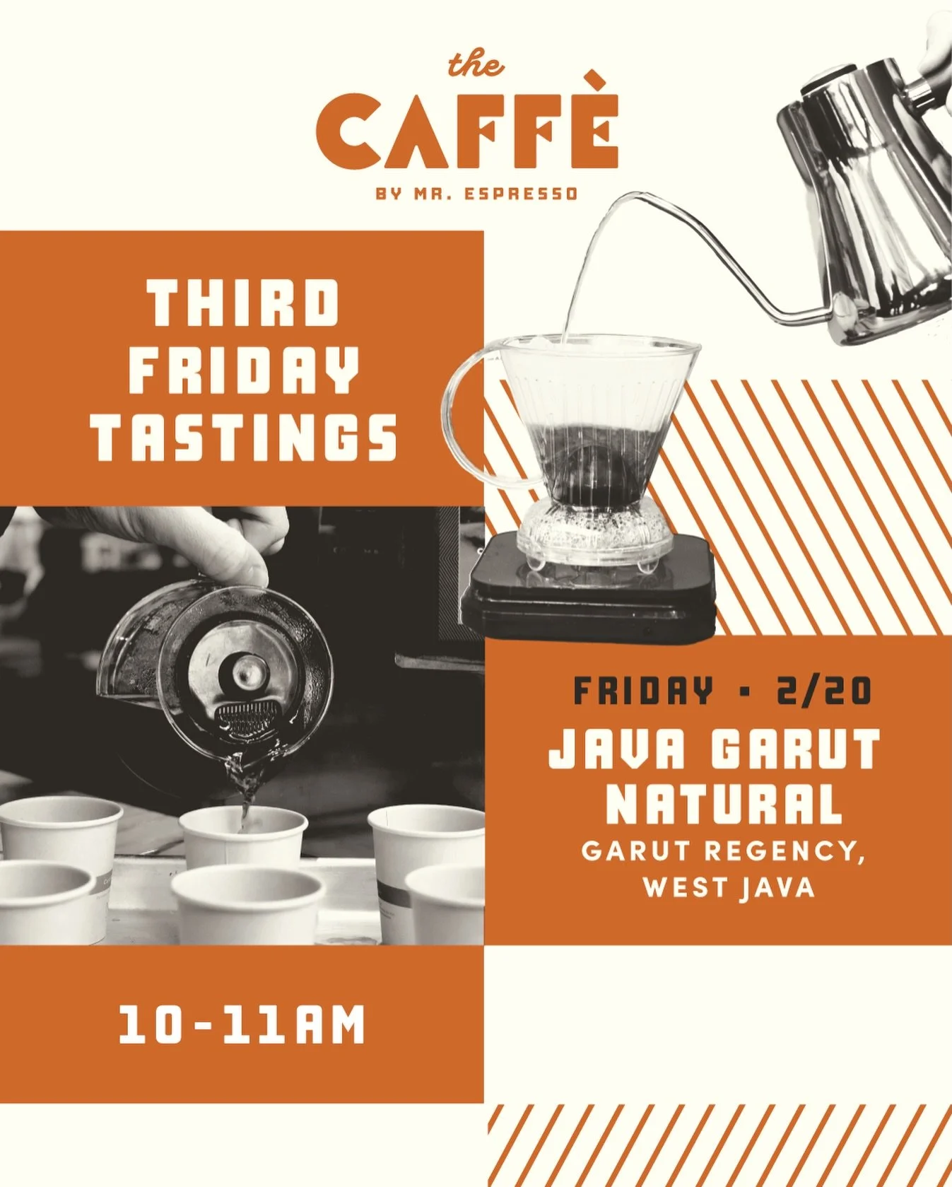 Join us this Friday, February 20, from 10&ndash;11 AM to welcome a new coffee to Mr. Espresso and The Caff&egrave;!  Be among the first to try Java Garut Natural, a medium-light roast from West Java with bright, fruit-forward notes of passion fruit, 