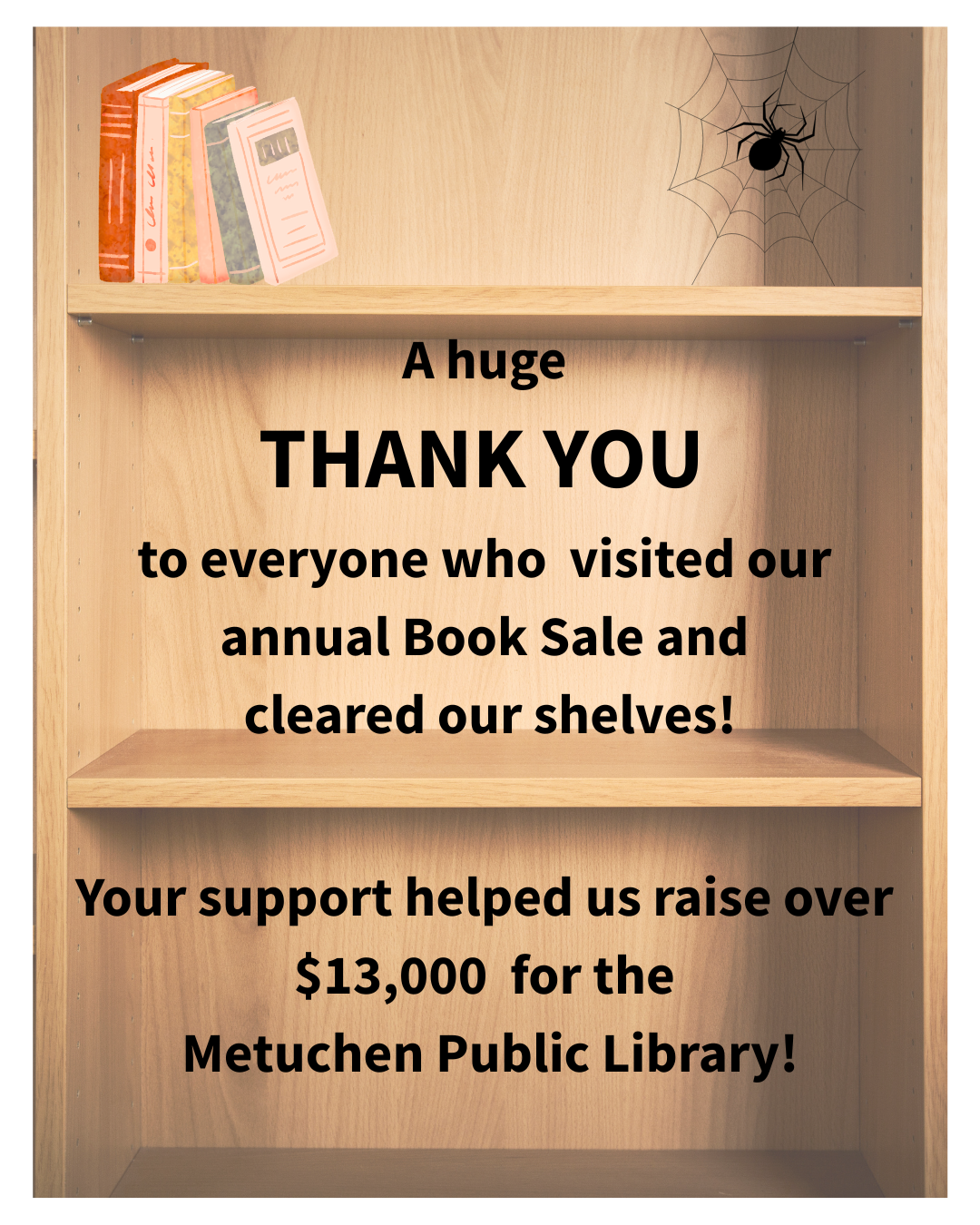 We have the best community! Your support of the FOTML's Annual Book sale raised more that $13,000 for library programming! Thank you to everyone for you support! 
