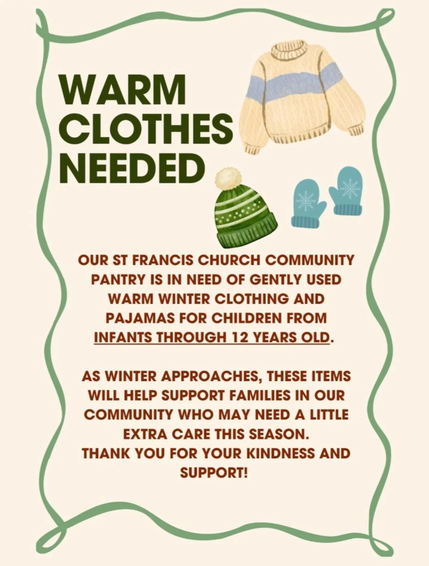 🥶 It's COLD outside and our community needs warm coats! Our neighboring St. Francis Church pantry is in need of gently used (or new) winter clothing for kids size newborn to 12 years old. Items can be dropped off at the church office or the preschoo
