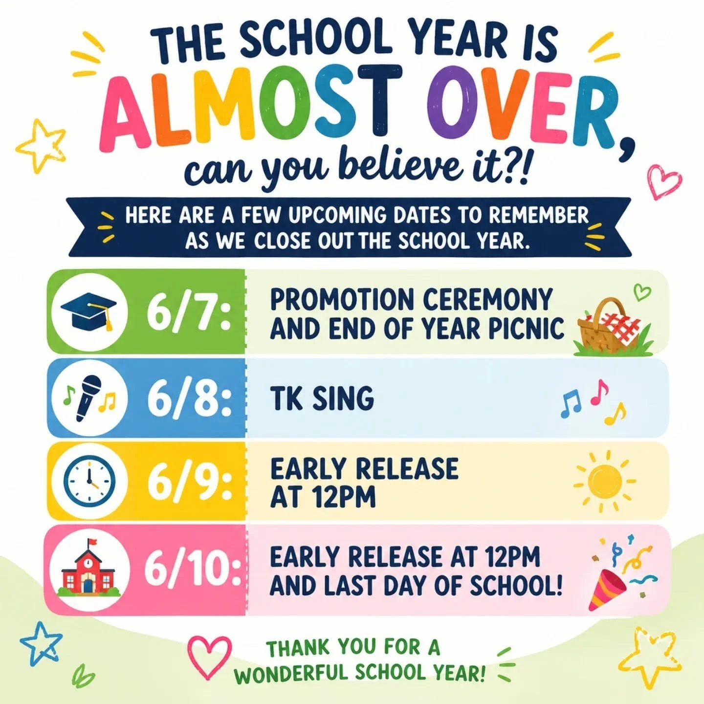 A few dates to remember as we wrap up the school year!