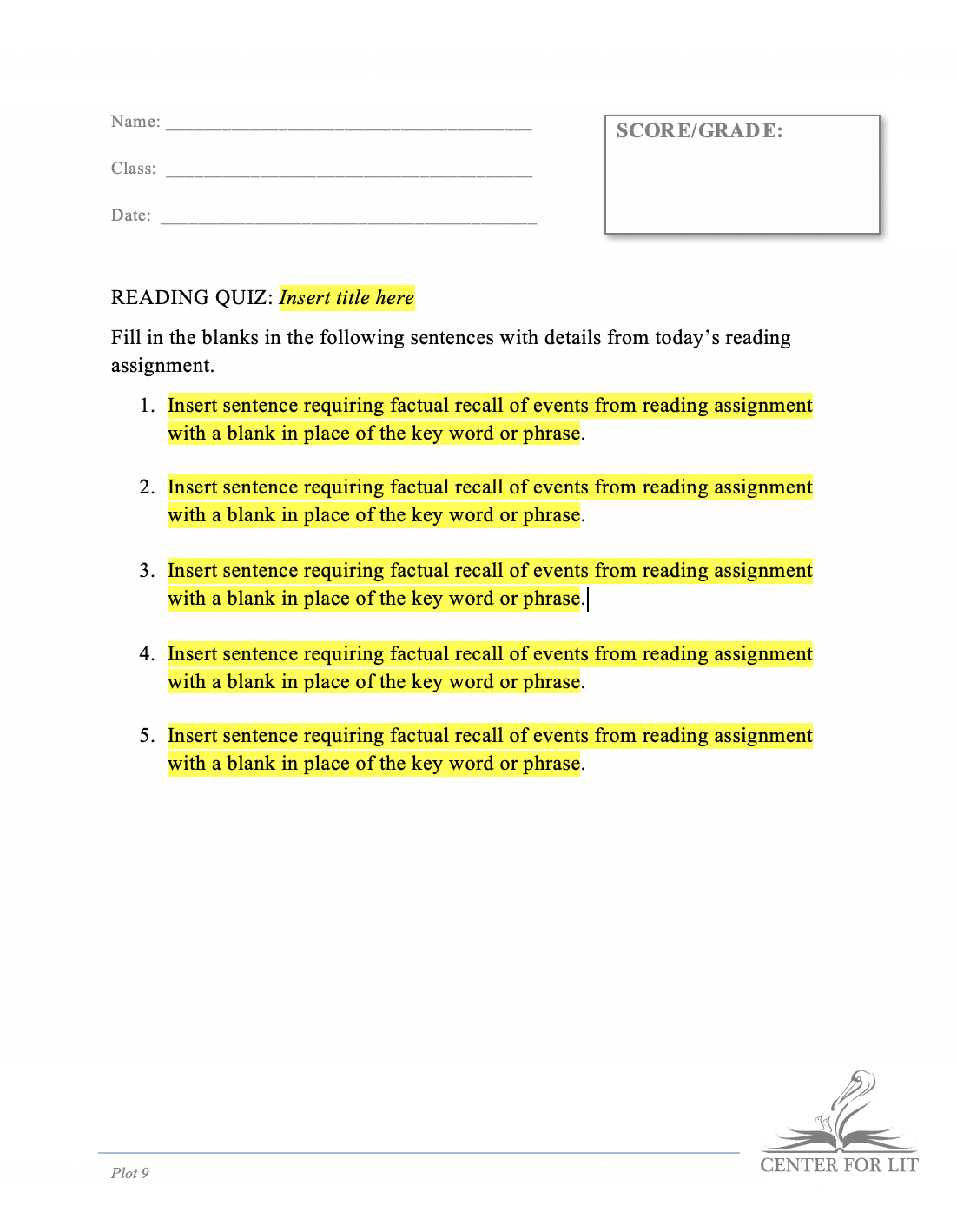 Plot 9 - Reading Quiz: Fill in the Blanks