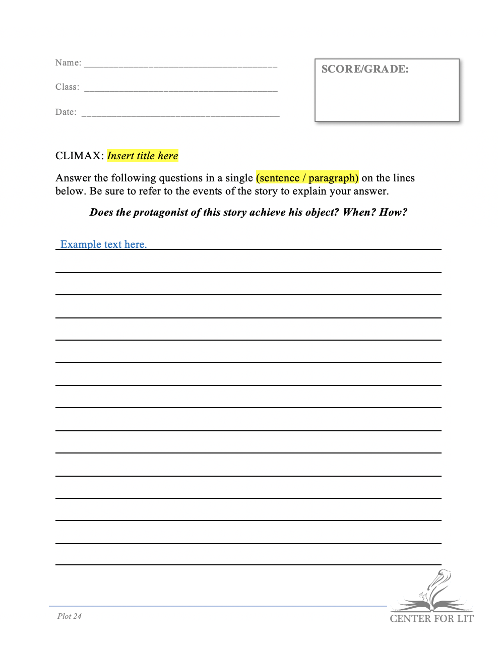 Plot 24 - Short Answer Exercise: Climax and Protagonist
