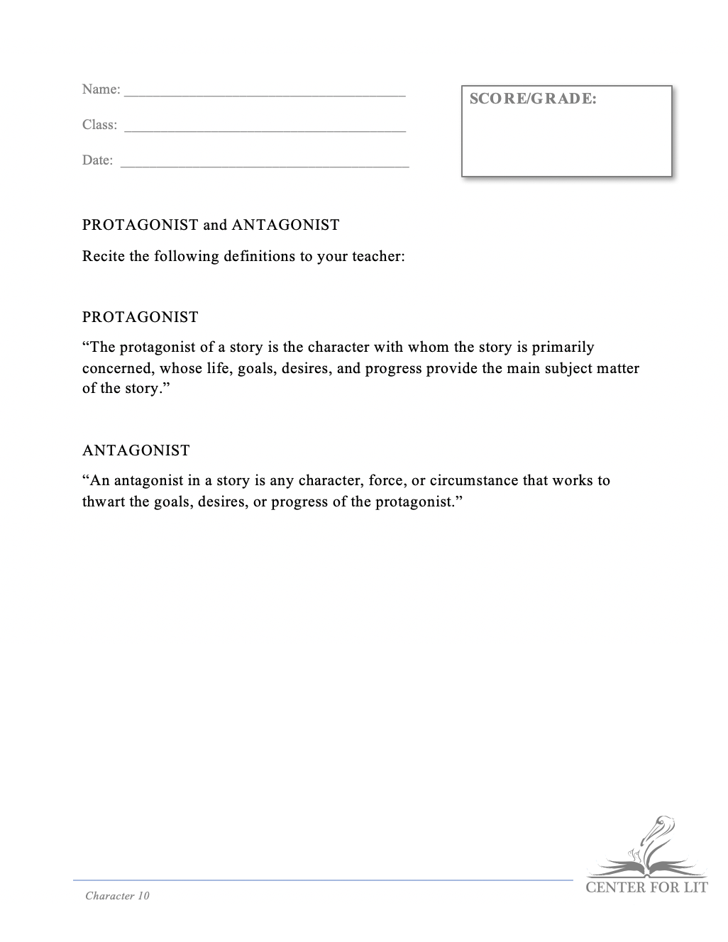 Character 10 - Recitation Exercise: Define Protagonist and Antagonist
