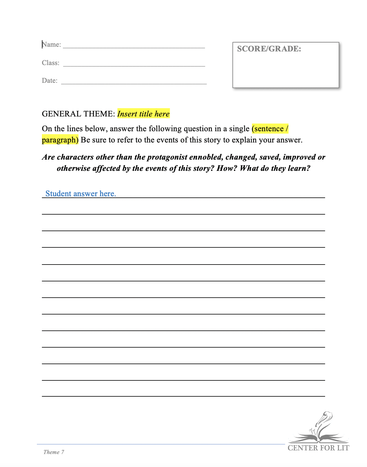 Theme 7 - Short Answer Exercise: Discuss General Theme Via Non-Protagonists