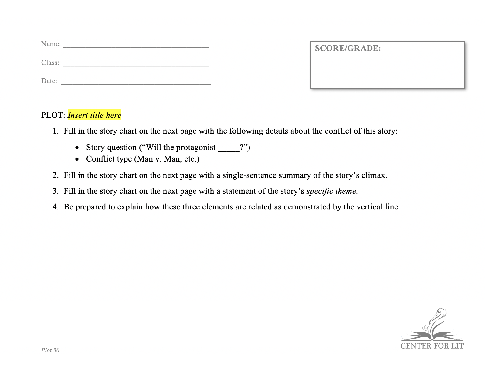 Plot 30 - Story Chart Exercise: Relate Climax, Conflict, and Theme