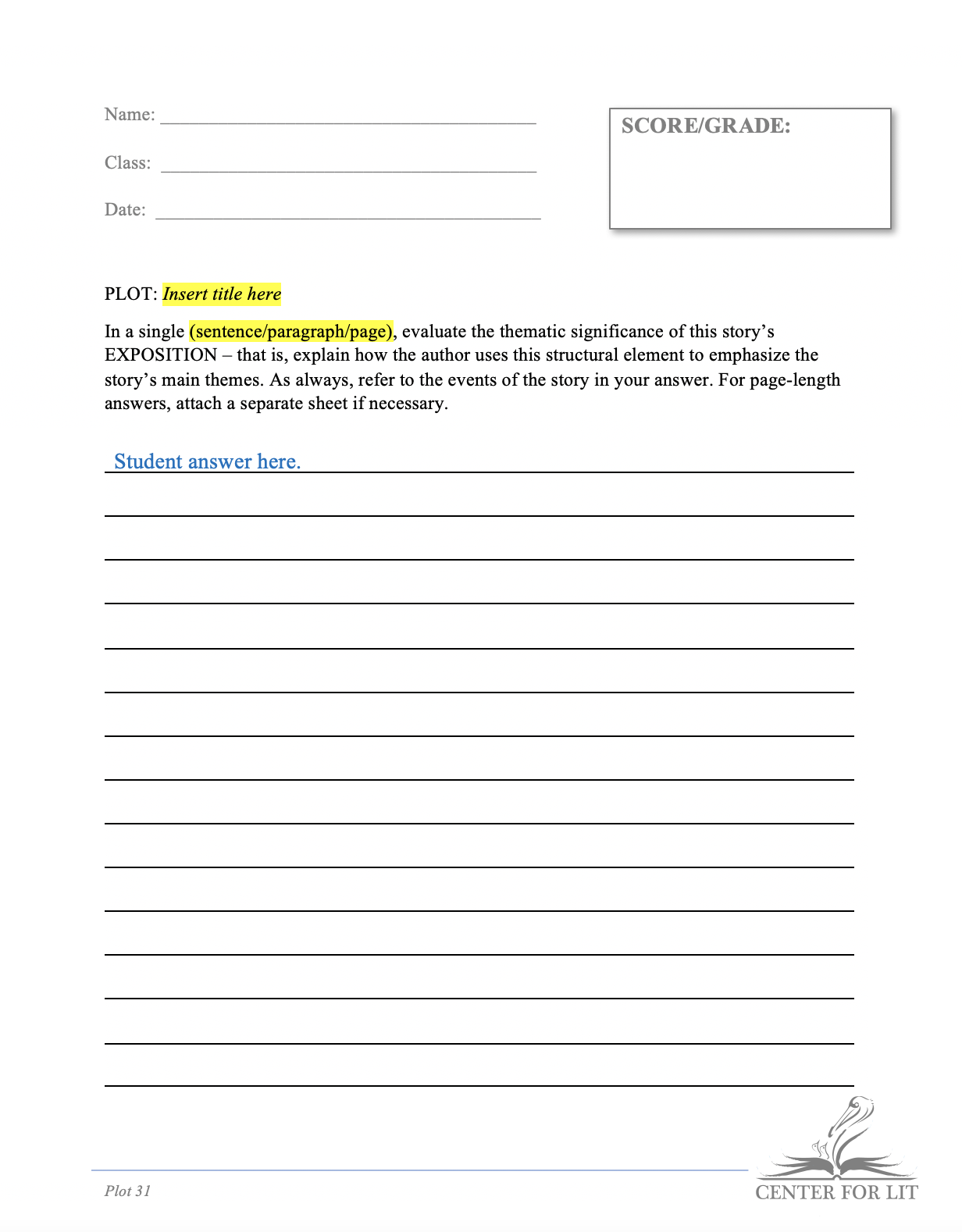 Plot 31 - Short Answer Exercise: Relate Exposition to Theme