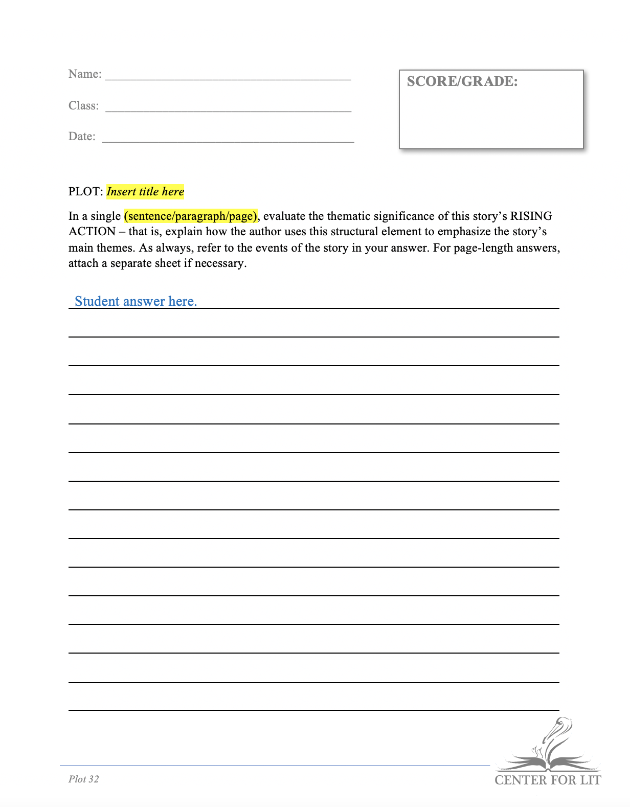 Plot 32 - Short Answer Exercise: Relate Rising Action to Theme