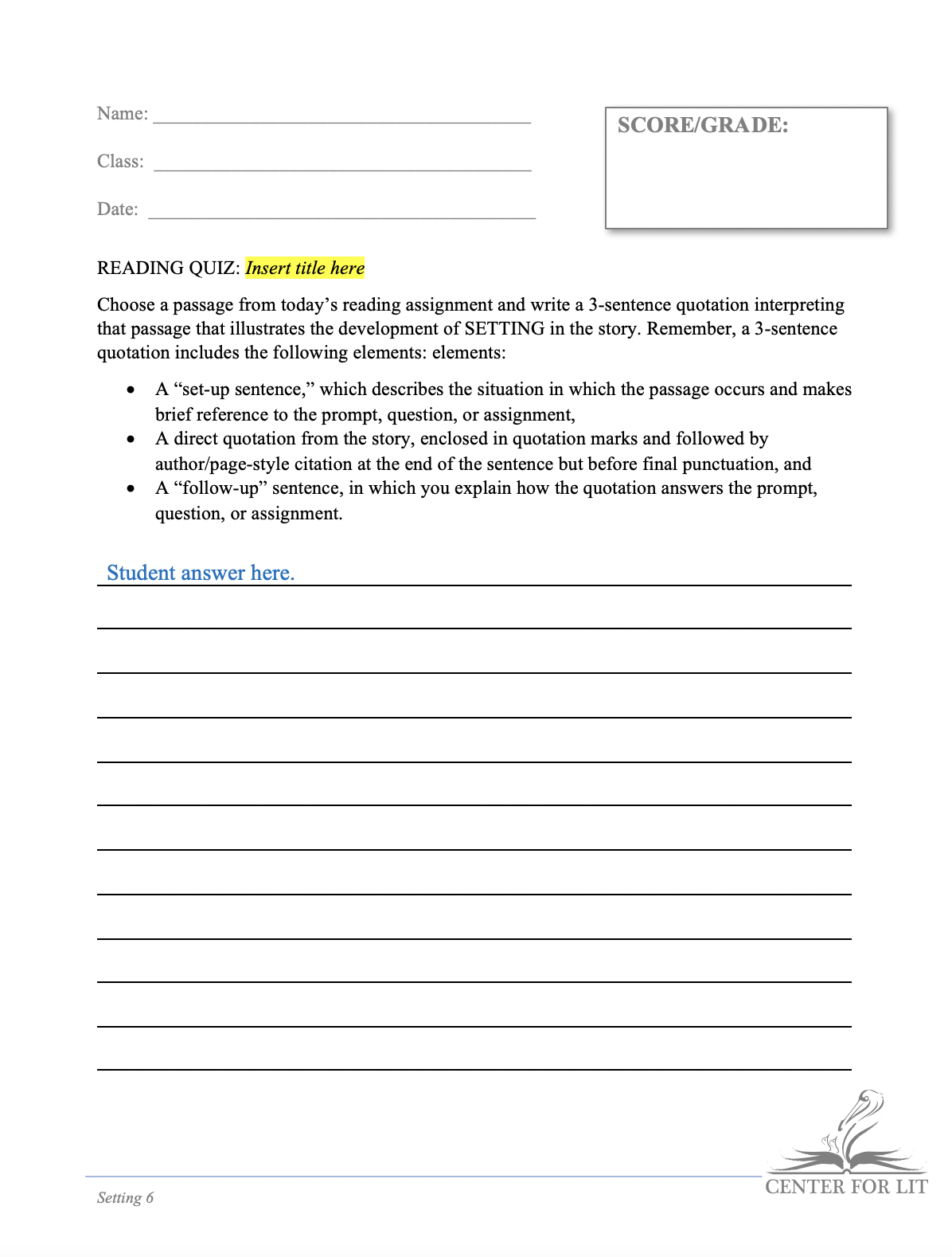 Setting 6 - Reading Quiz: 3-Sentence Quotation Discussing Setting