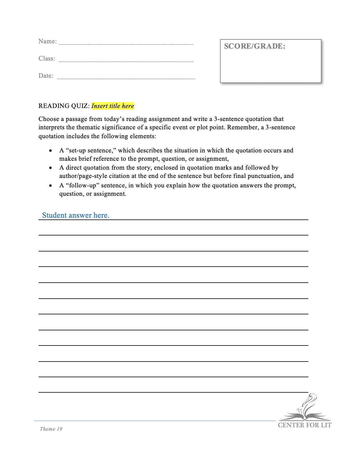 Theme 19 - Reading Quiz: 3-Sentence Quotation Discussing Plot Point in Assigned Reading
