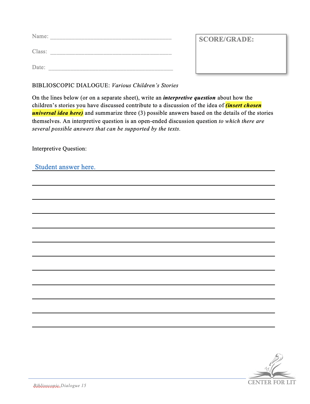 Biblioscopic Dialogue 15 - Interpretive Question Exercise: Discuss Universal Idea Using Multiple Children's Stories