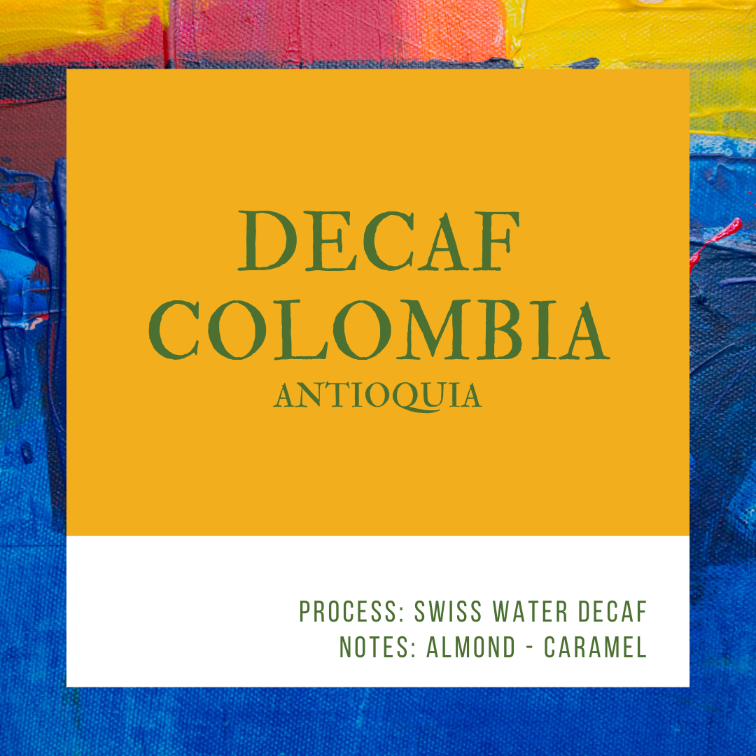 DECAF COLOMBIA ANTIOQUIA