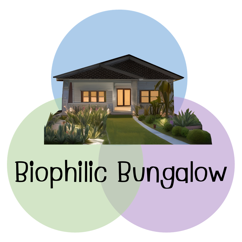 Biophilic Bungalow
