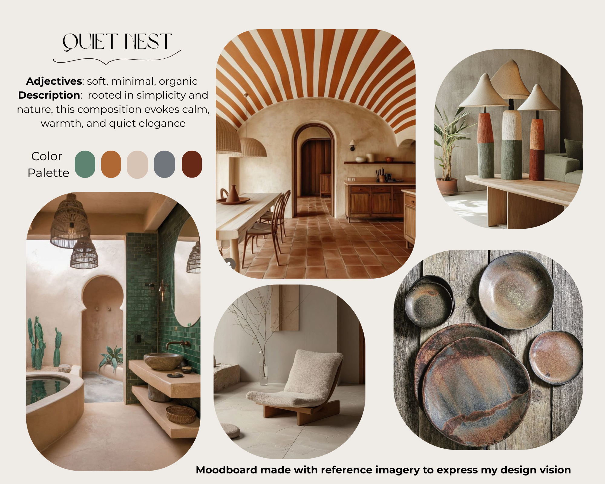 A mood board titled 'Quiet Nest' featuring images of interior design elements with warm, earthy tones and minimalist, organic style. Includes a dining room with striped ceiling, a bathroom with green tiles and cactus decorations, a kitchen with woode