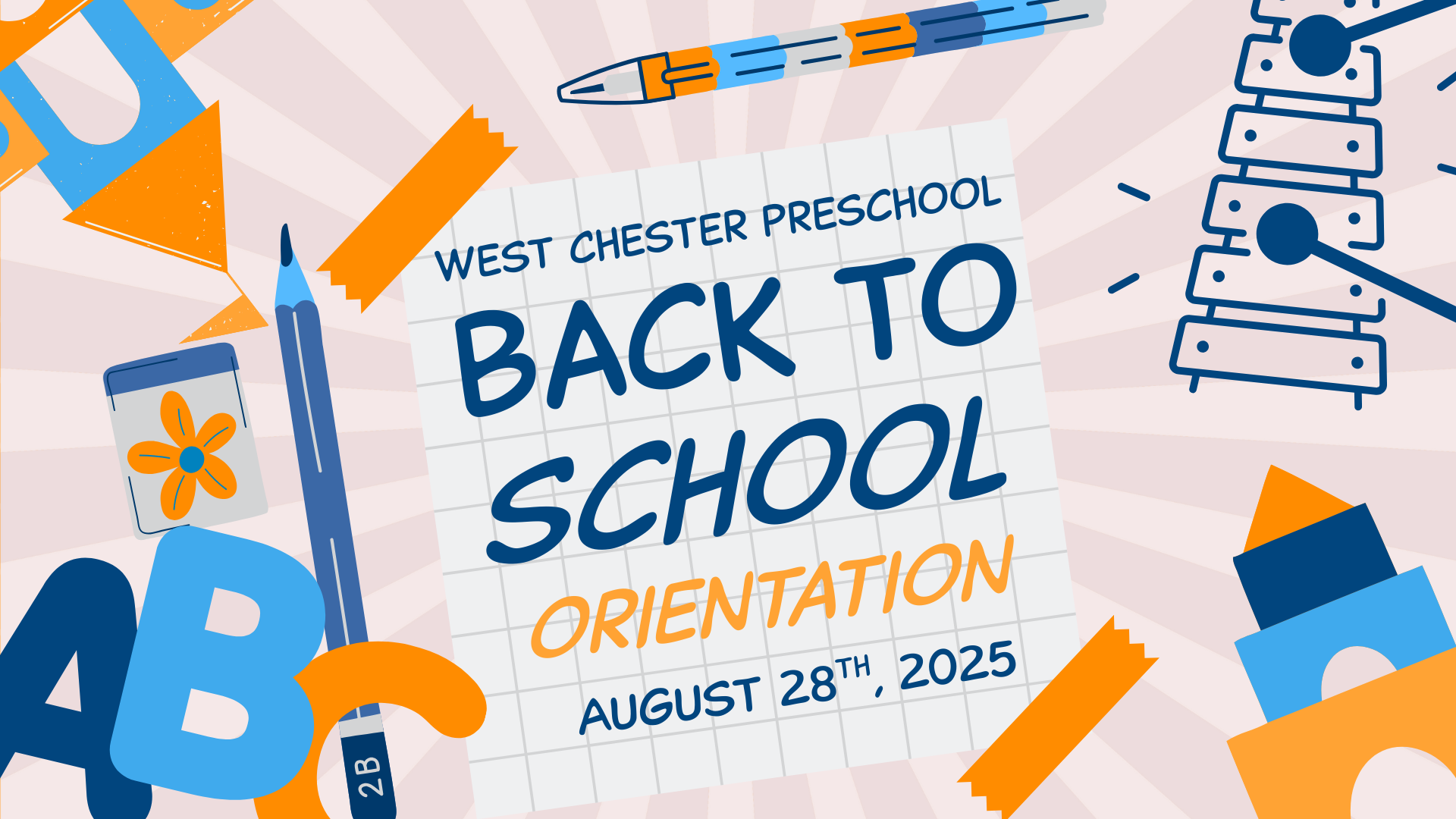 Back to School Orientation | 2025