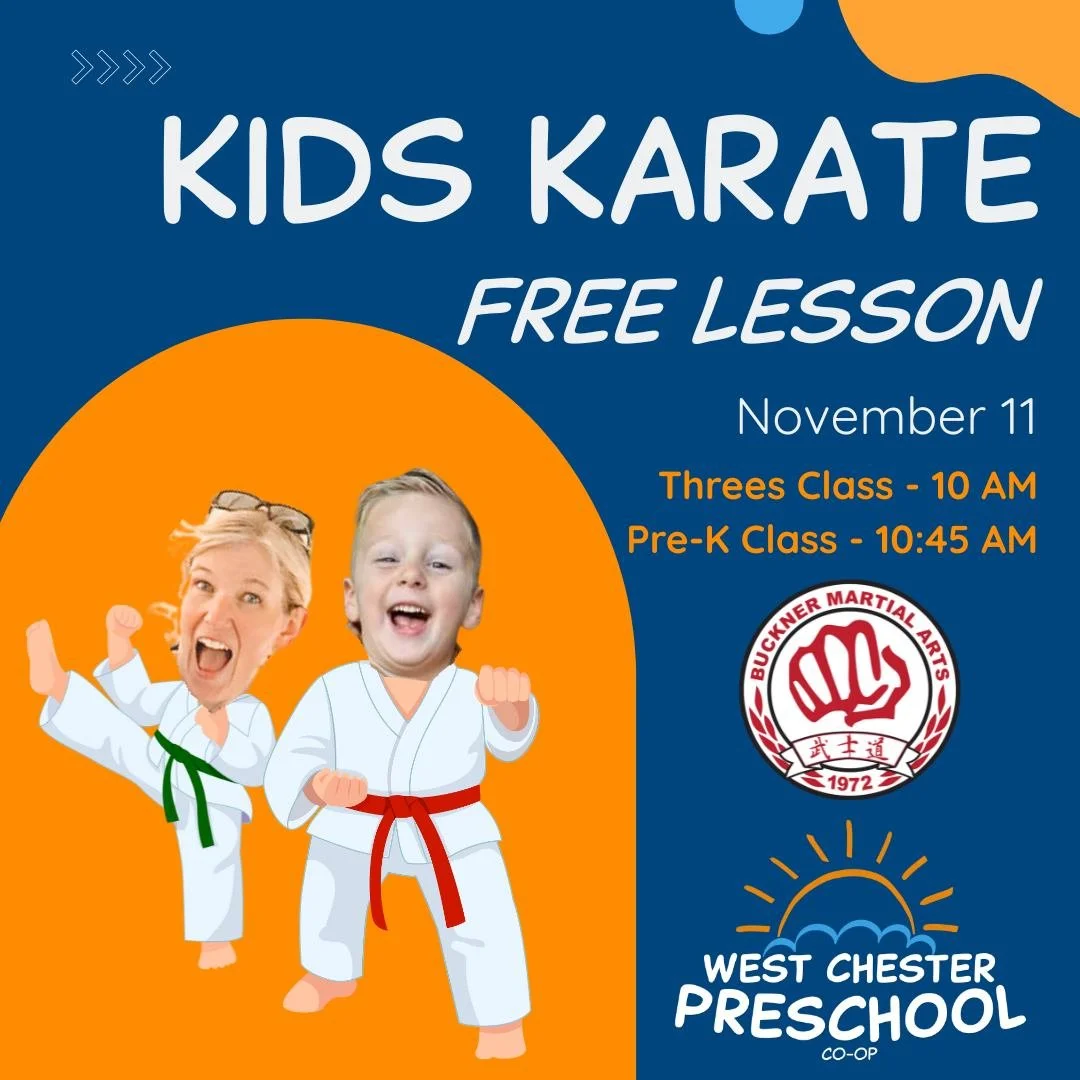 FREE Karate Fun at WCP!π₯
Buckner Martial Arts is coming to West Chester Preschool on Tuesday, 11/11, for a special treat—two FREE karate lessons right here at school!
π 3’s Class kicks off at 10:00 AM
π Pre-K follows around 10:45 AM